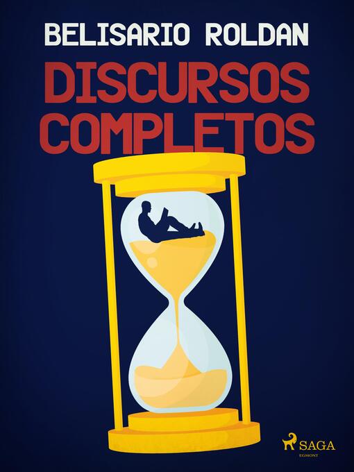 Title details for Discursos completos by Belisario Roldán - Available
